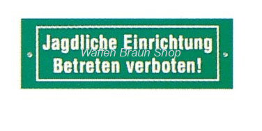 Schild "Jagdliche Einrichtung" 
